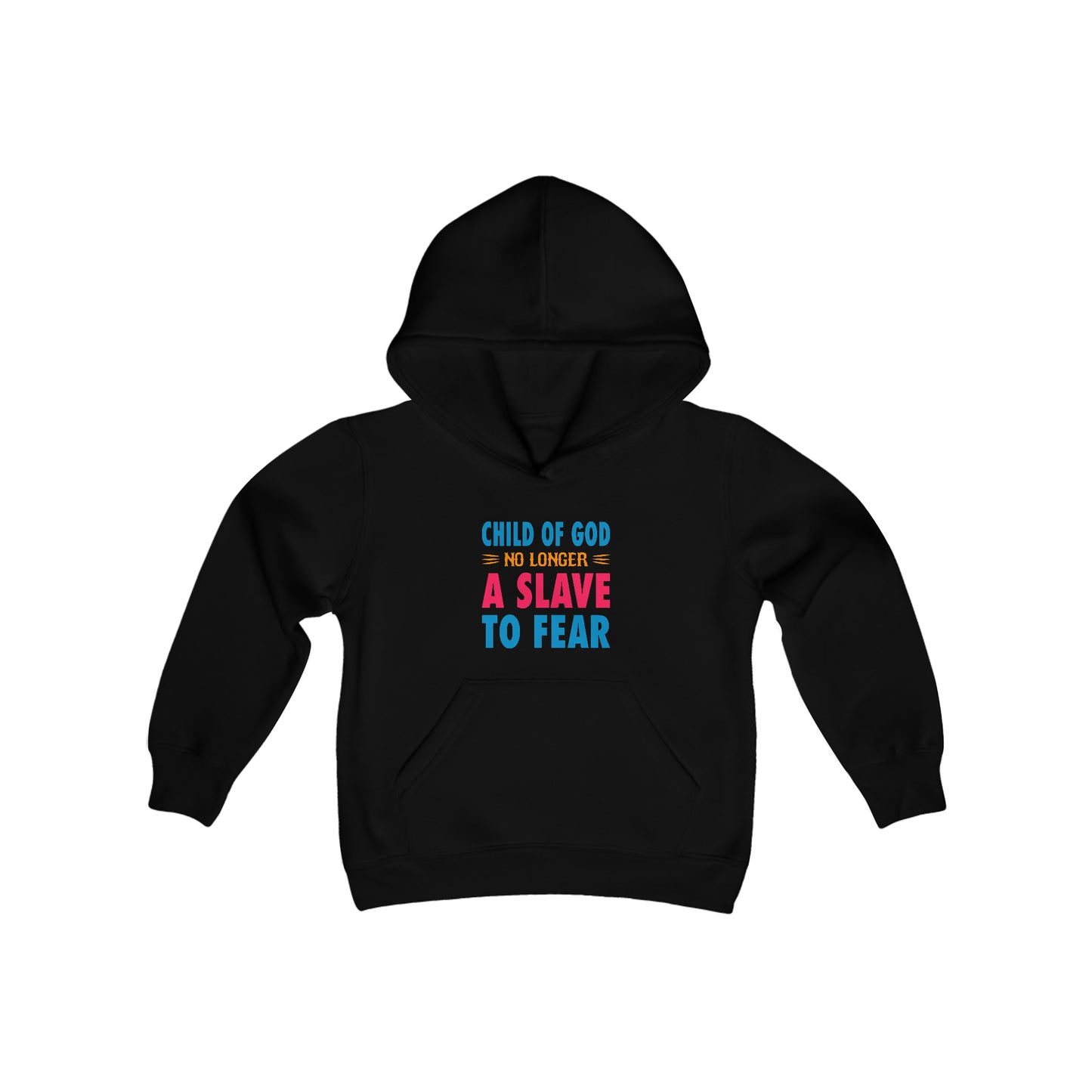 Child Of God No Longer A Slave To Fear Youth Heavy Blend Christian Hooded Sweatshirt Printify