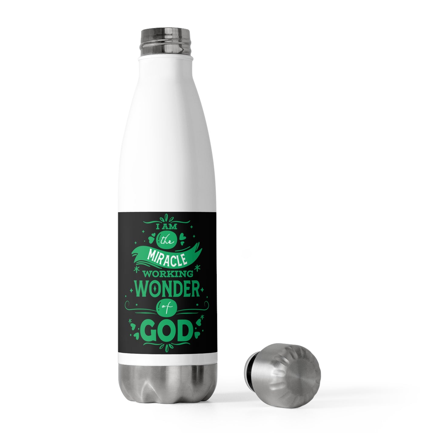 I Am The Miracle Working Wonder Of God Insulated Bottle 20 oz