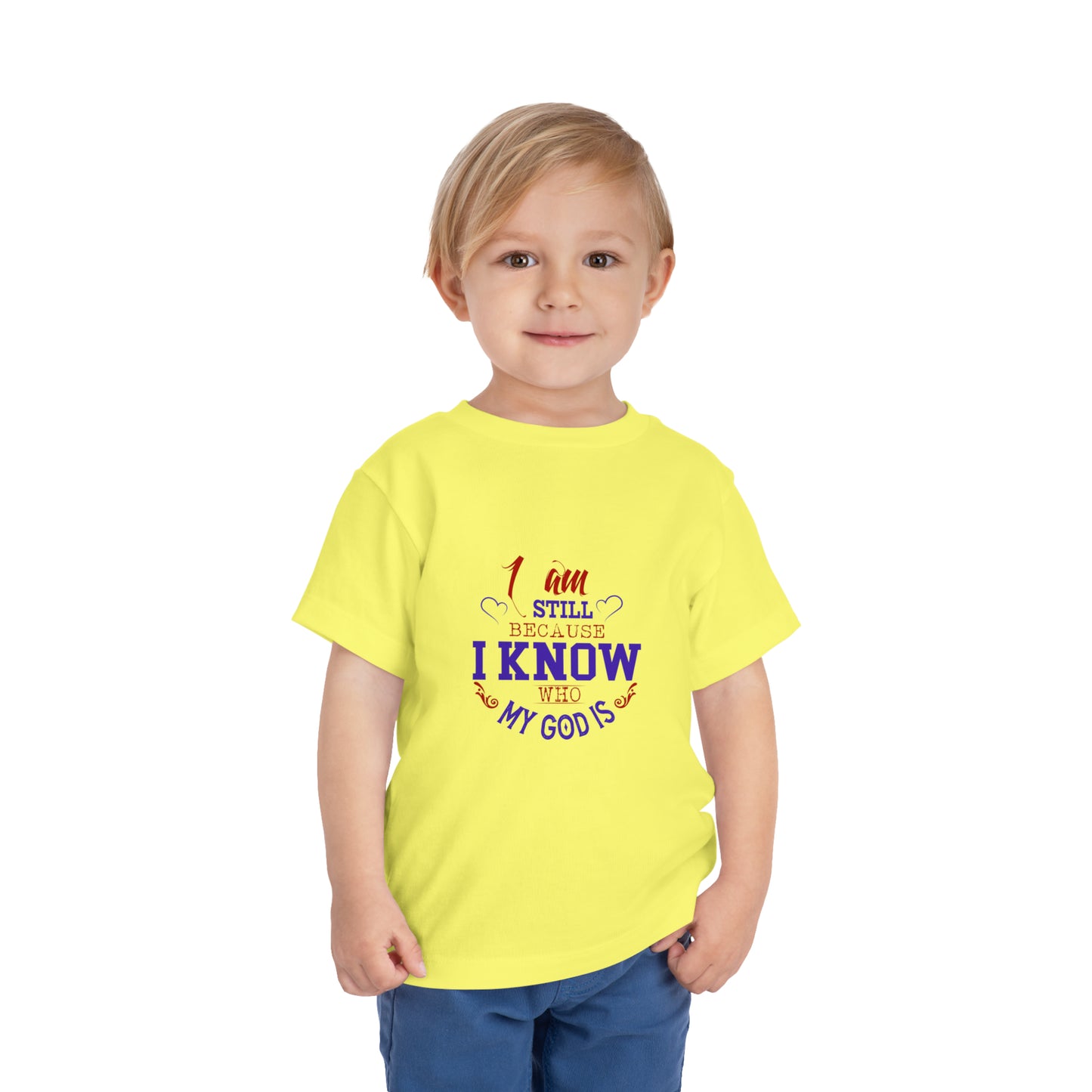 I Am Still Because I Know Who My God Is Christian Toddler T-Shirt Printify