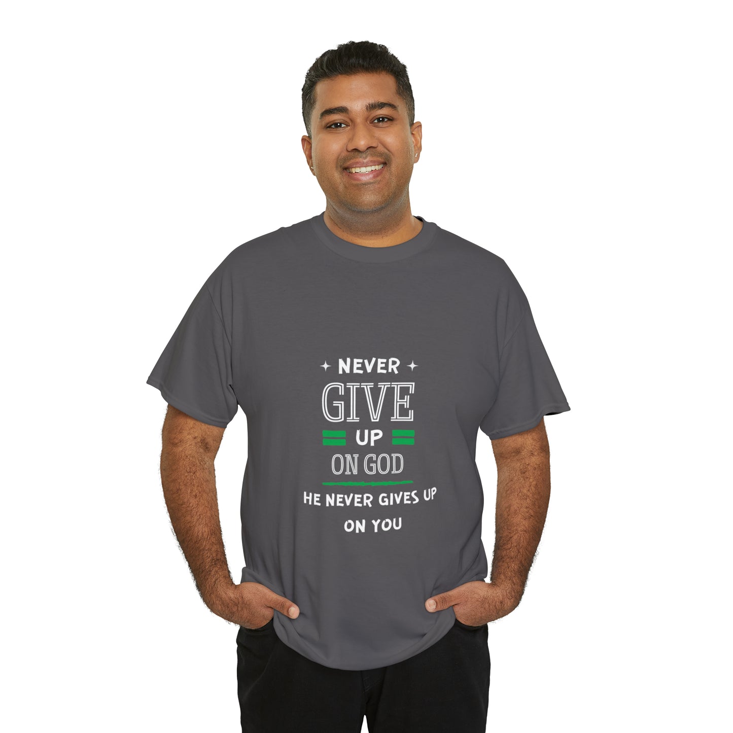 Never Give Up On God He Never Gives Up On You Unisex Heavy Cotton Tee Printify