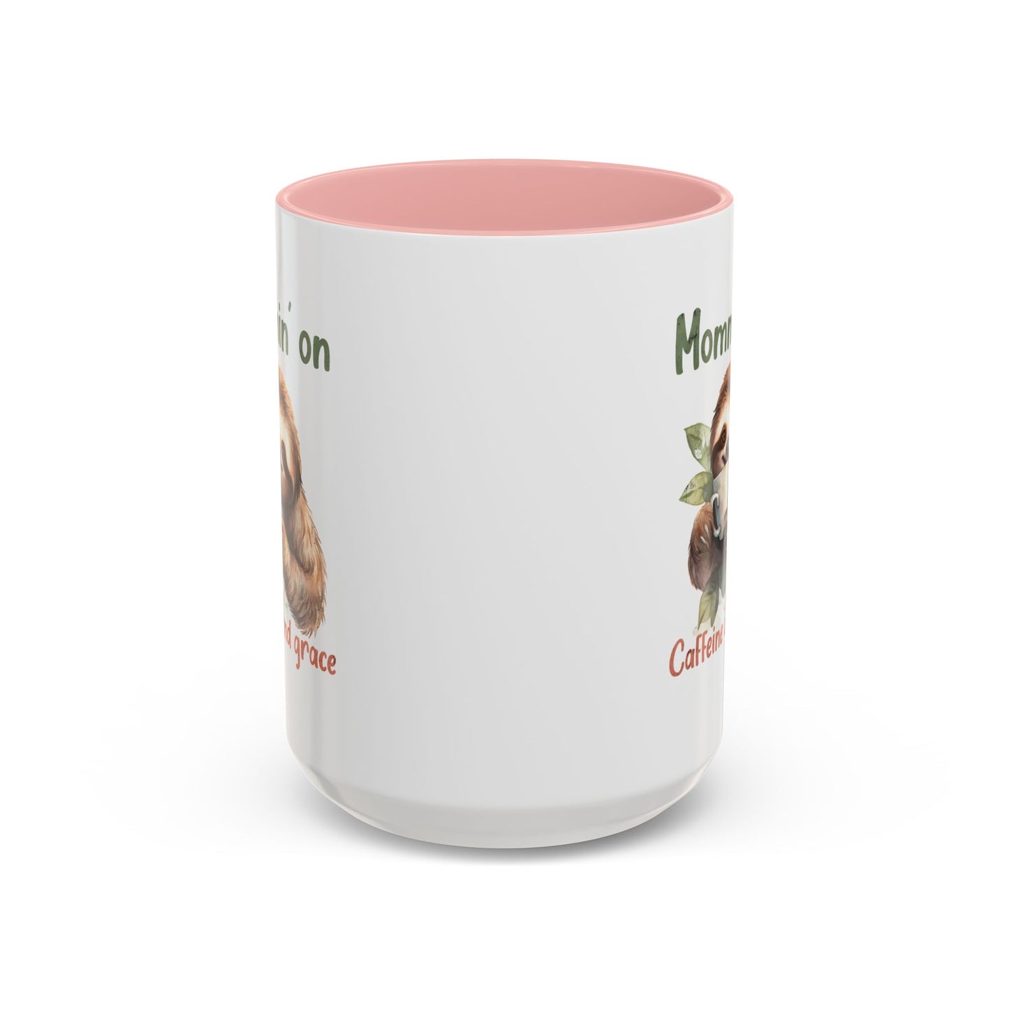 Sloth Mom Coffee Accent Mug - 'Mommin' on Caffeine and Grace' - Cute Gift for Christian Moms