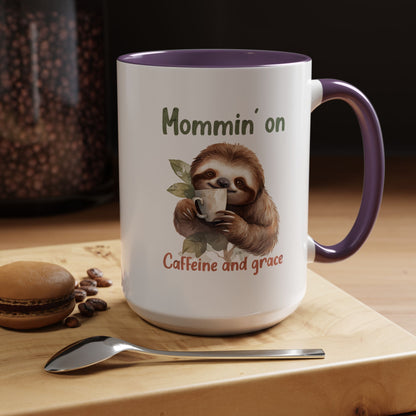 Sloth Mom Coffee Accent Mug - 'Mommin' on Caffeine and Grace' - Cute Gift for Christian Moms