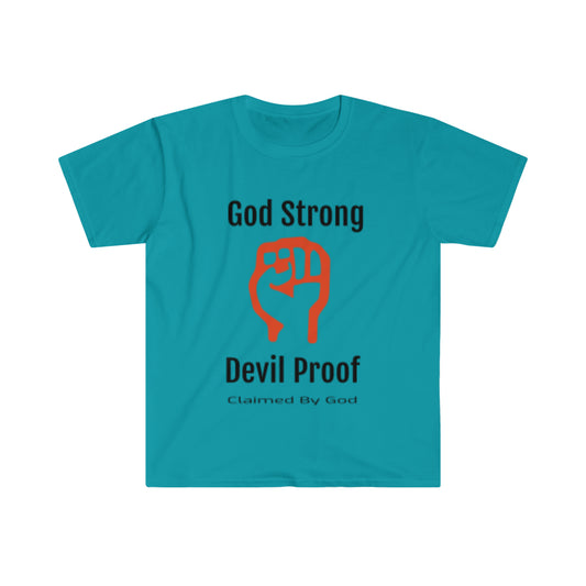 God strong devil proof Unisex T-Shirt