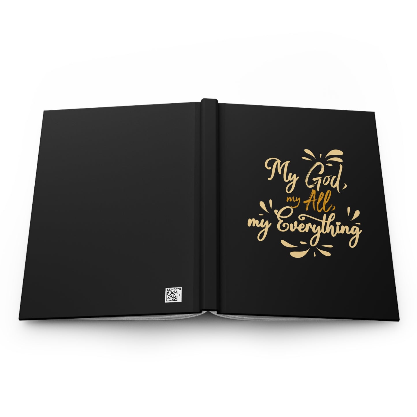 My God My All My Everything Hardcover Journal Matte