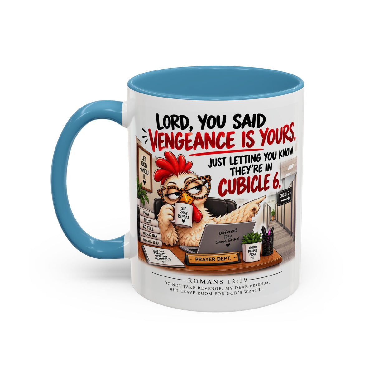 Christian Coffee Mug — “Lord, You Said Vengeance Is Yours” Funny Office Cubicle Prayer Gift