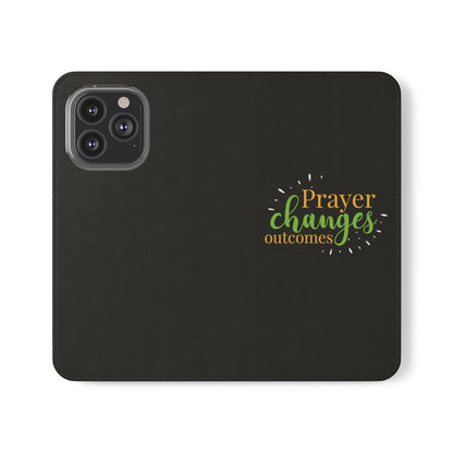 Prayer Changes Outcomes Phone Flip Cases - ClaimedbyGodDesigns