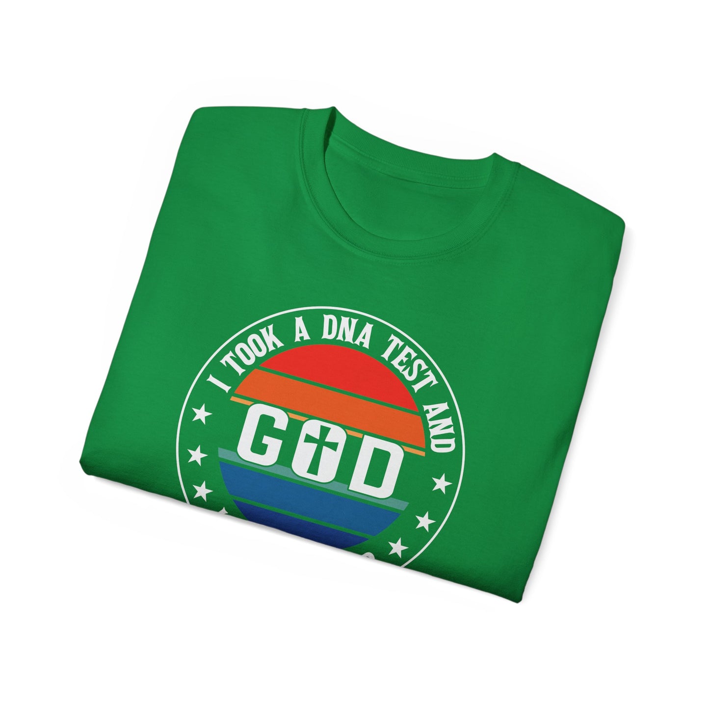 I Took A DNA Test And God Is My Father Unisex Christian Ultra Cotton Tee Printify