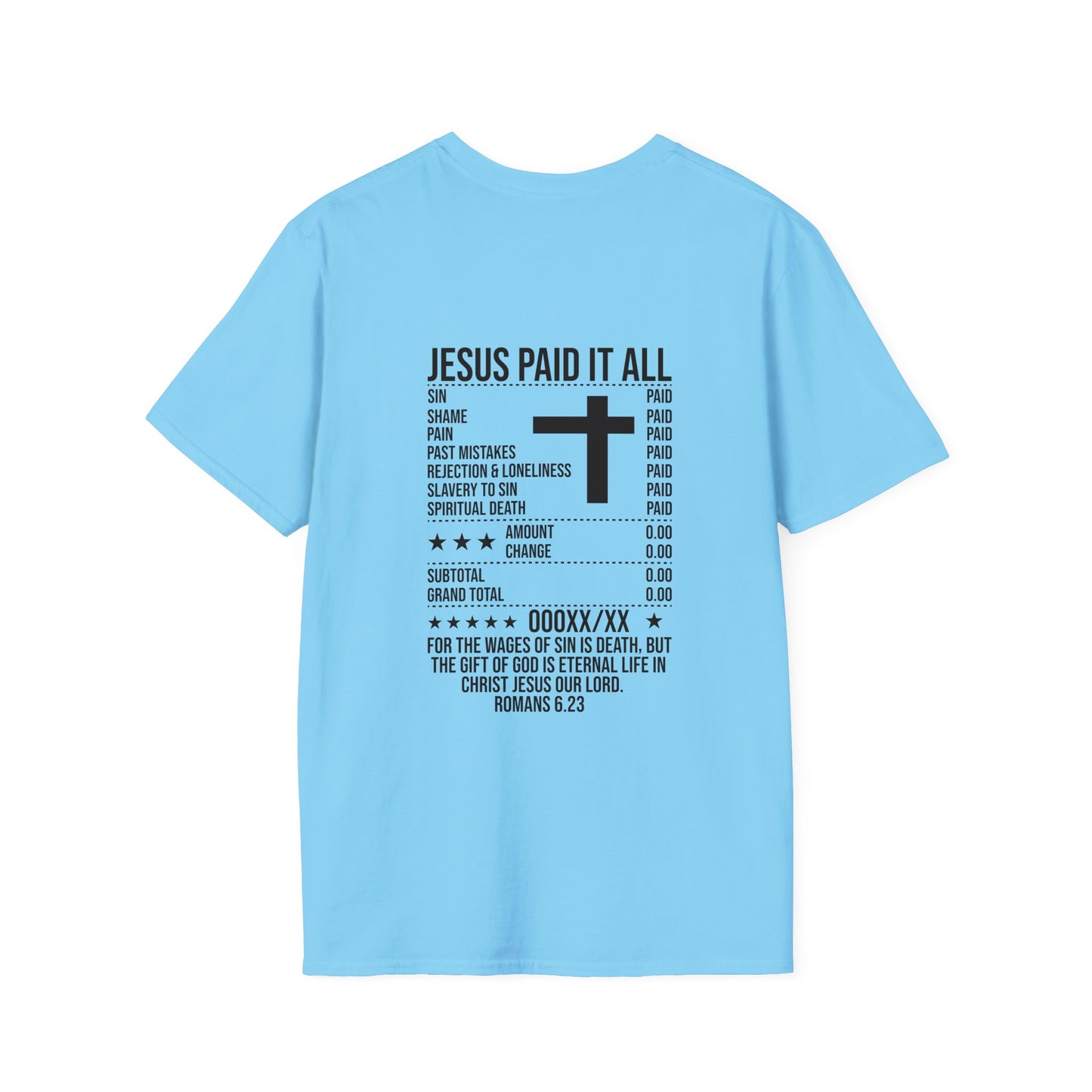 Paid In Full Jesus Paid It All Christian Unisex T-shirt