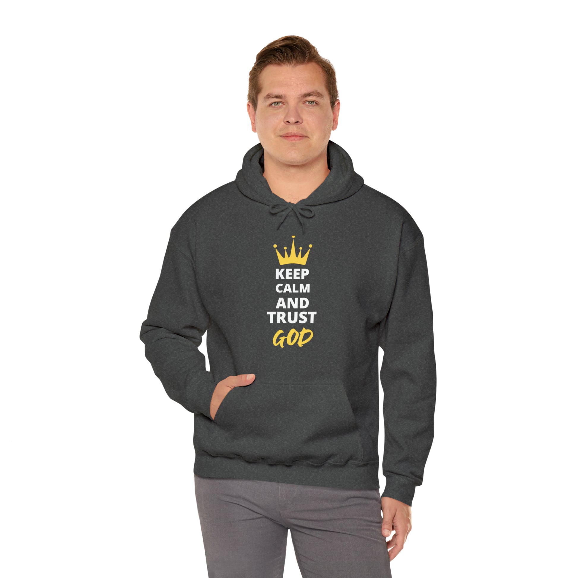 Keep Calm And Trust In God Unisex Hooded Sweatshirt Printify