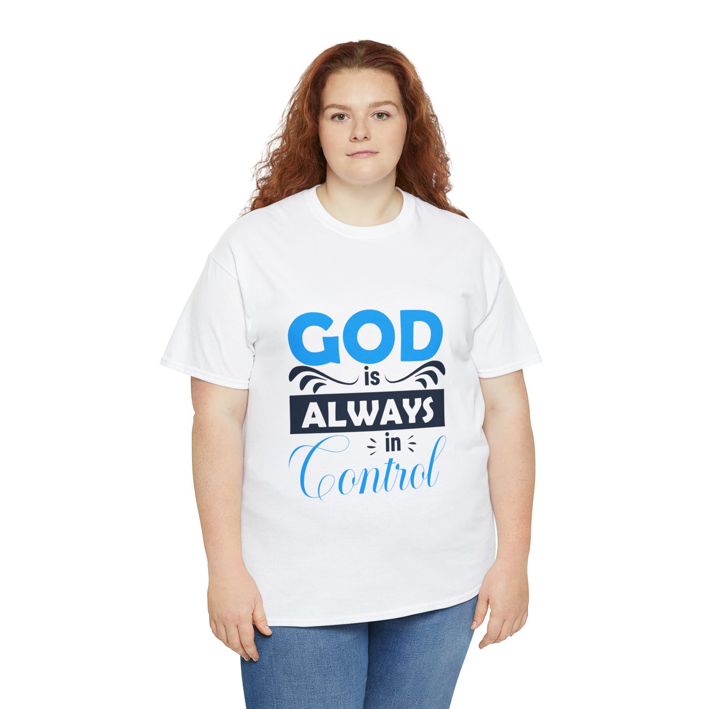 God Is Always In Control Unisex Heavy Cotton Tee