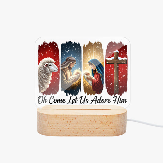 Oh Come Let Us Adore Him Christian Christmas Square Acrylic Night Light - ClaimedbyGodDesigns