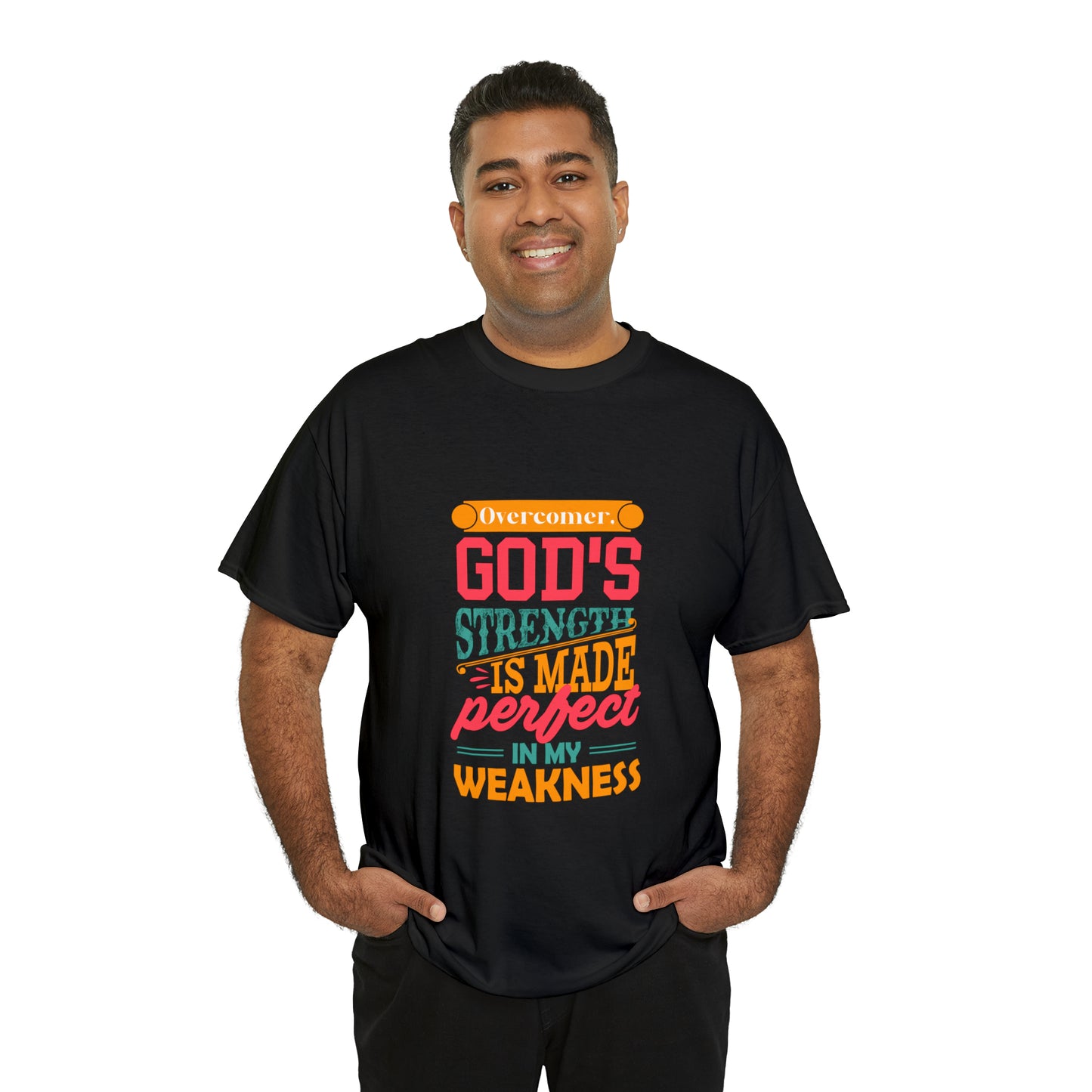 Overcomer God's Strength Is Made Perfect In My Weakness Unisex Heavy Cotton Tee