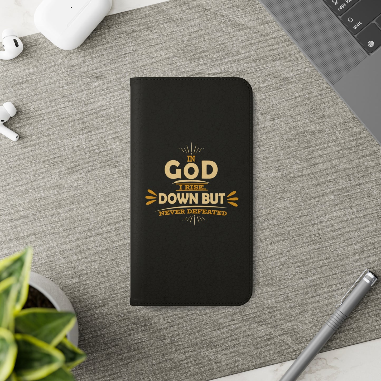 In God I Rise Down But Never Defeated Phone Flip Cases