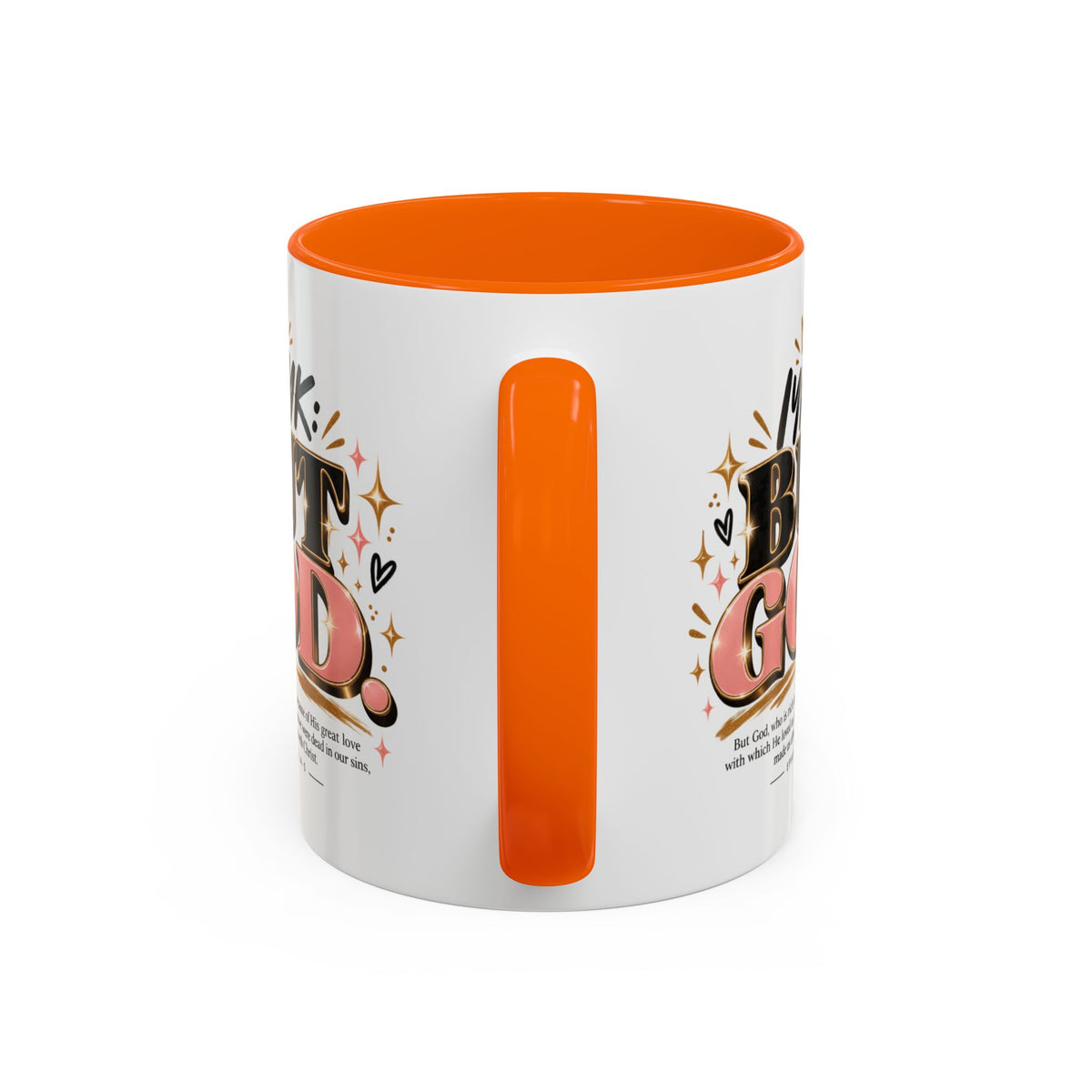 Accent Coffee Mug - “IYKYK But God” Inspirational Christian Coffee Mug (11/15oz)