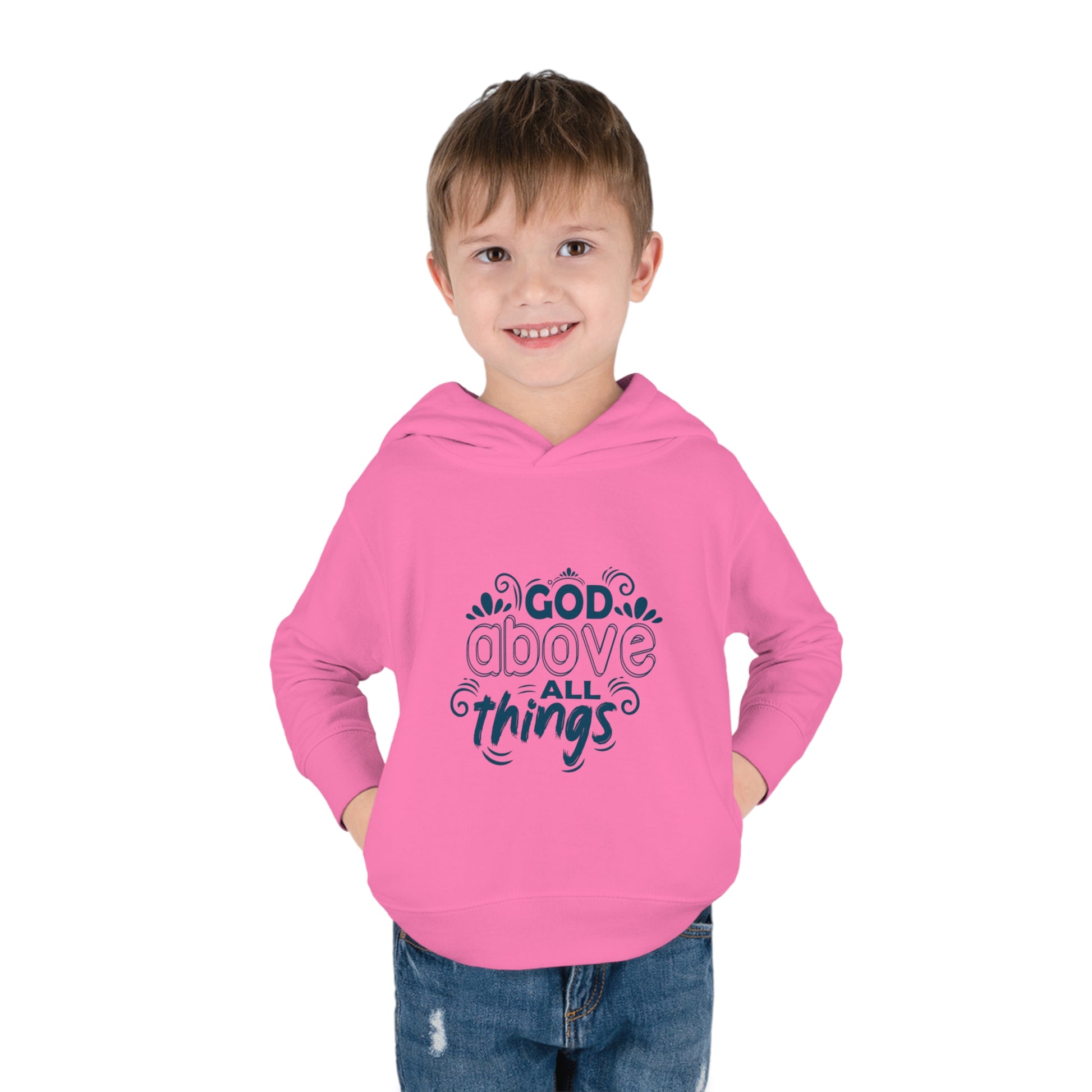 God Above All Things Toddler Pullover Fleece Hoodie Printify