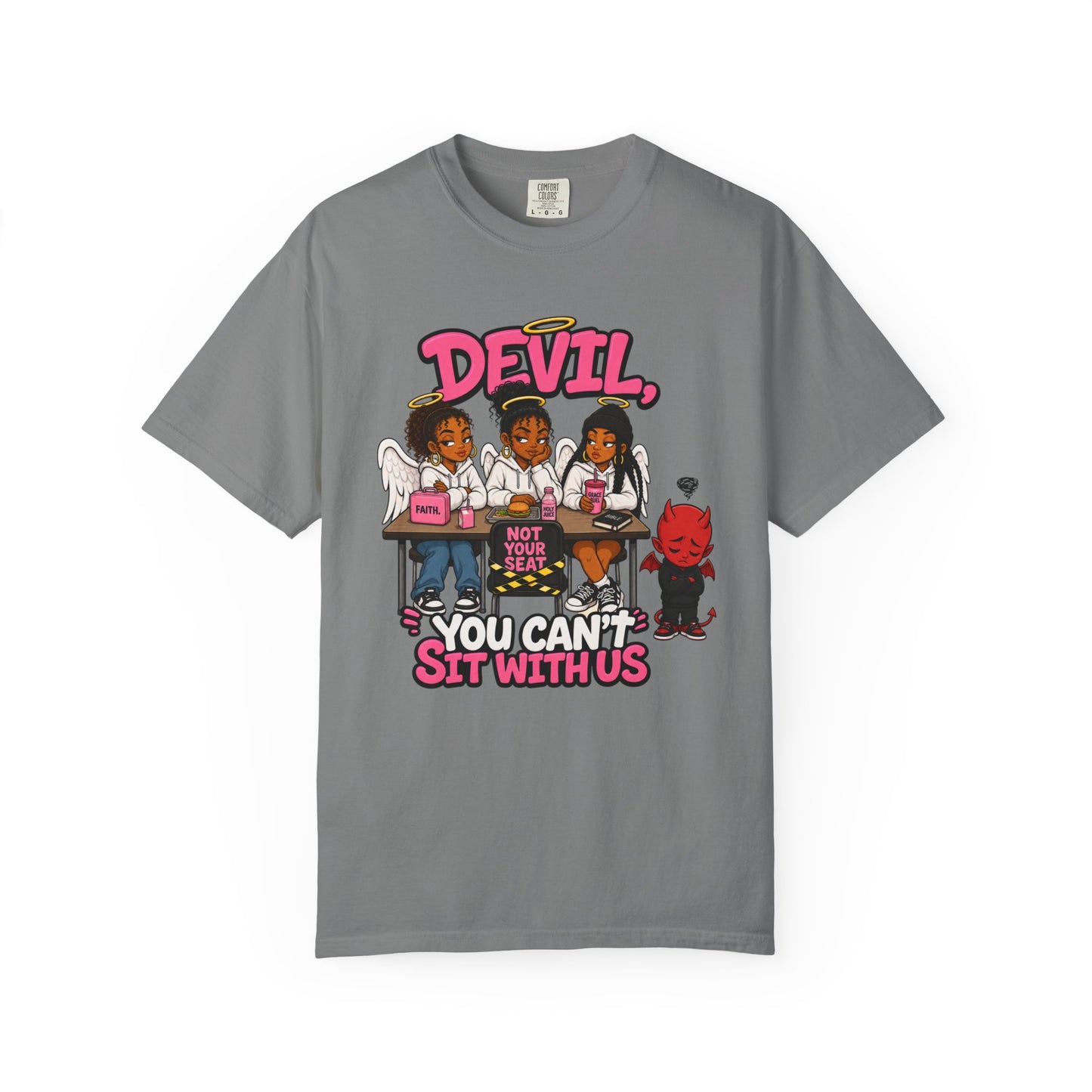You Can't Sit With Us T-Shirt — 'Devil' Funny Girls Desk Graphic Tee