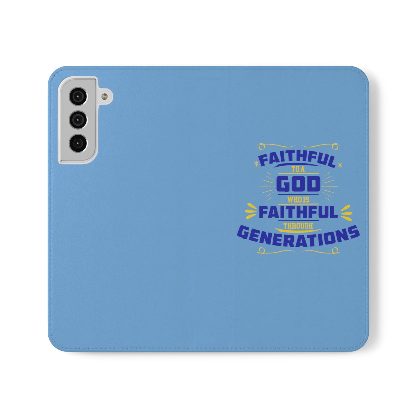Faithful To A God Who Is Faithful Through Generations Phone Flip Cases