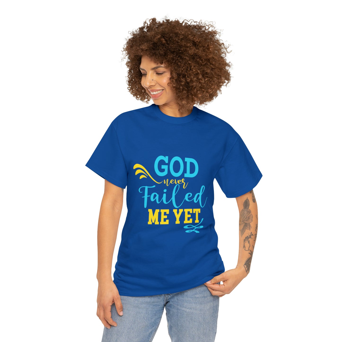 God Never Failed Me Yet Unisex Heavy Cotton Tee