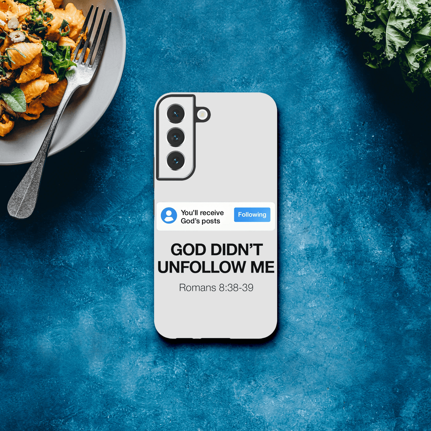 He Didn’t Unfollow Me Samsung Christian Tough Phone Case case - ClaimedbyGodDesigns