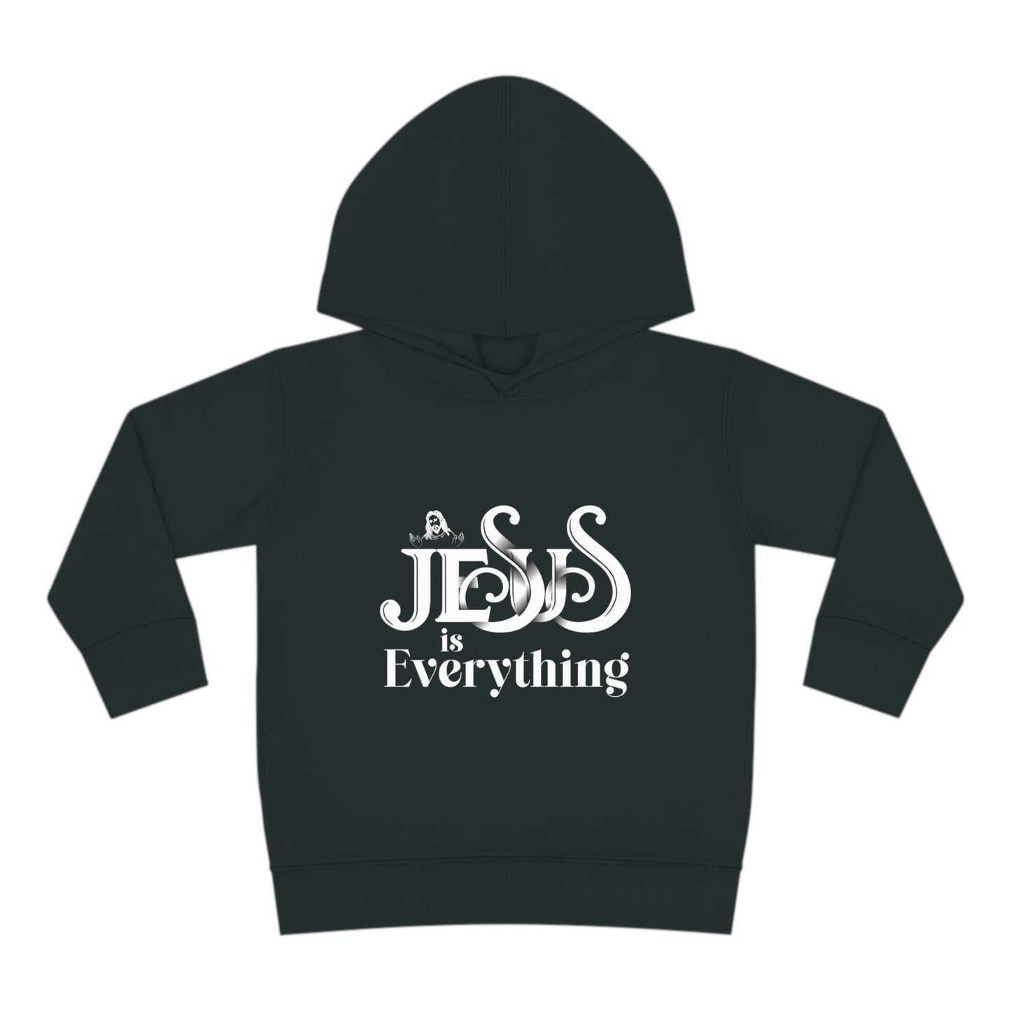 Jesus Is Everything Christian Toddler Pullover Fleece Hooded Sweatshirt