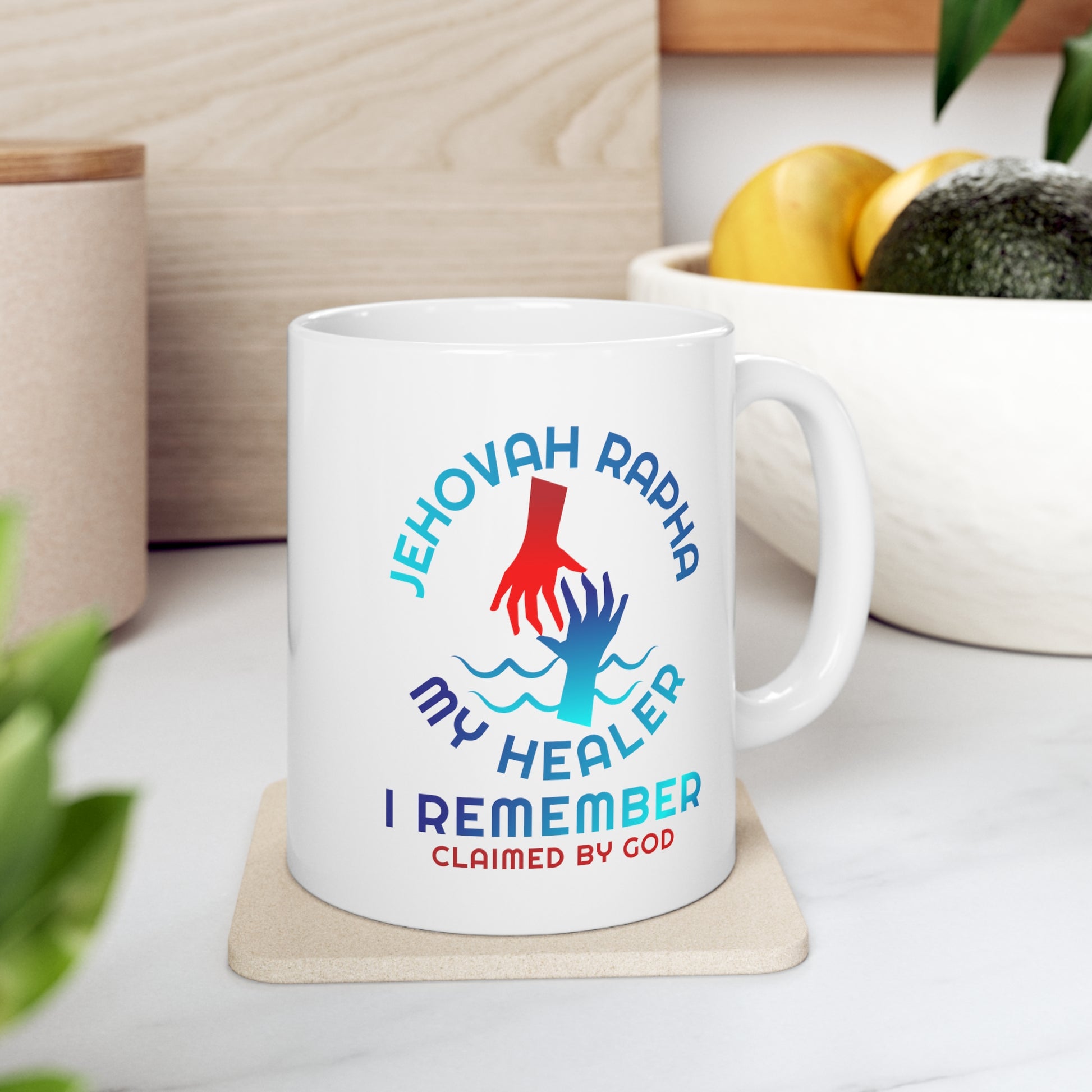 Jehovah Rapha My Healer I Remember Christian White Ceramic Mug 11oz (double sided print) Printify