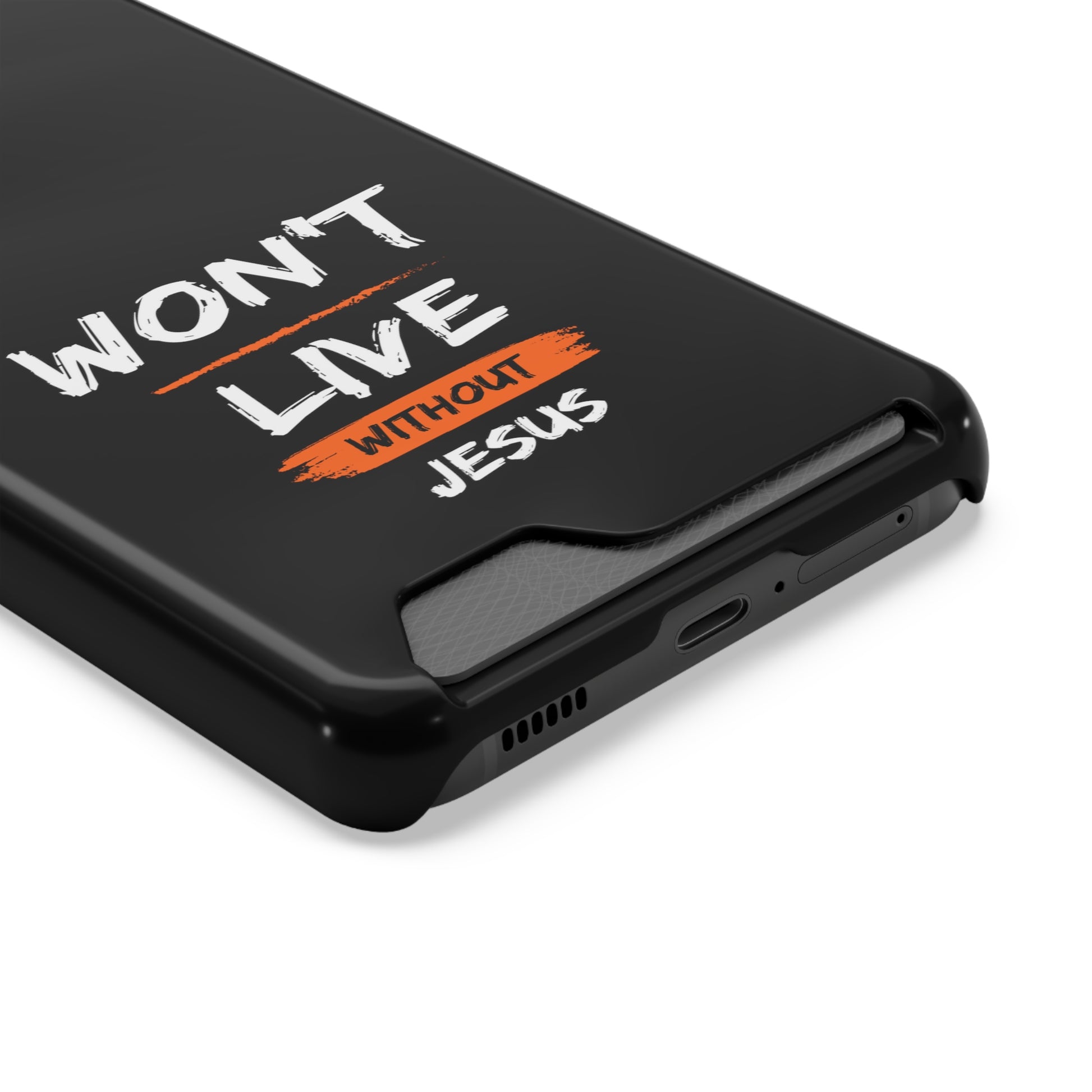 Won't Live Without Jesus Christian Phone Case With Card Holder Printify