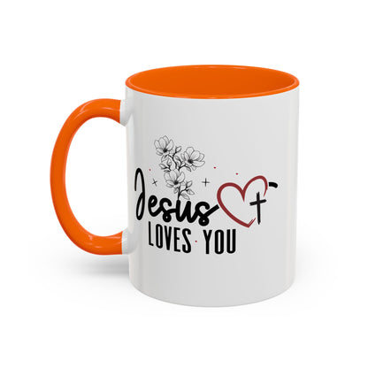 Inspirational He Loves You Coffee Mug - 11oz & 15oz
