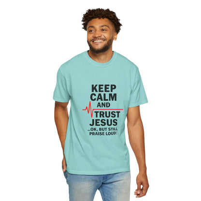 Funny Inspirational Graphic Tee, Keep Calm Trust Jesus T-shirt, Christian Faith Shirt, Casual Everyday Wear, Unique Gift for Believers