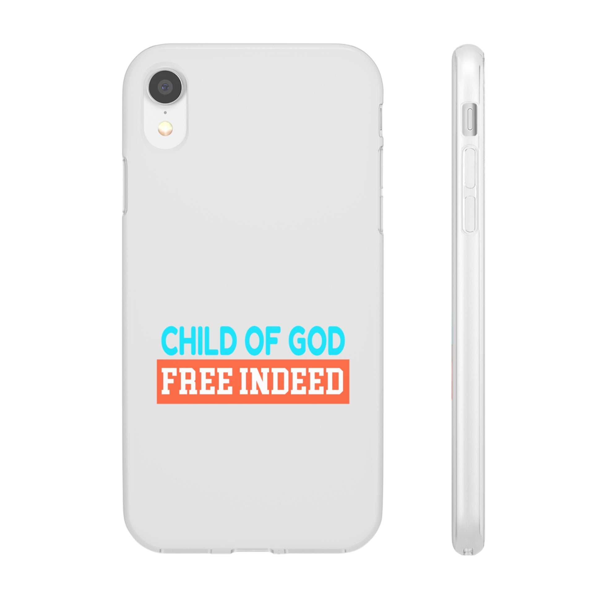 Child Of God Free Indeed Christian Flexi Phone Case Printify