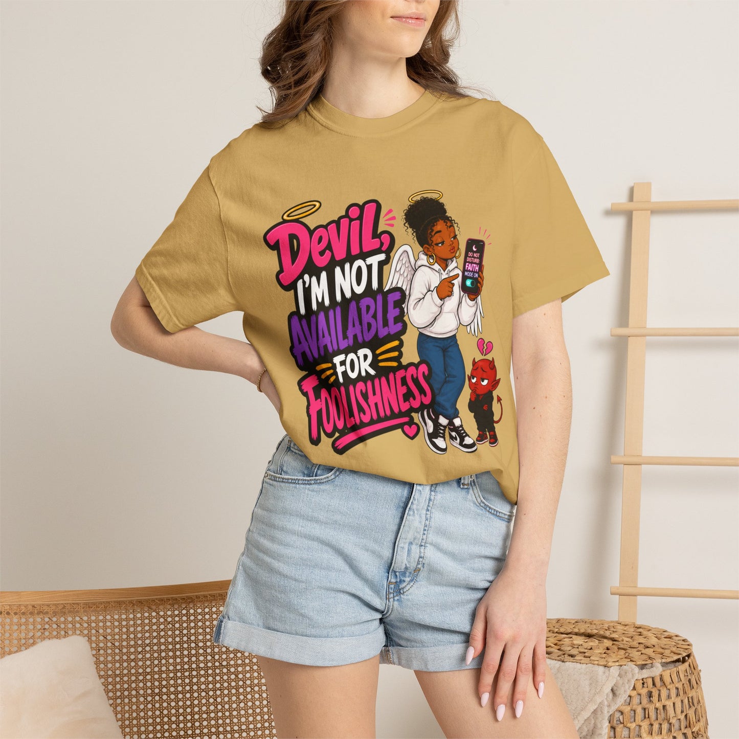 Devil, I’m Not Available for Foolishness T-Shirt — Sassy Black Girl Graphic Tee - ClaimedbyGodDesigns