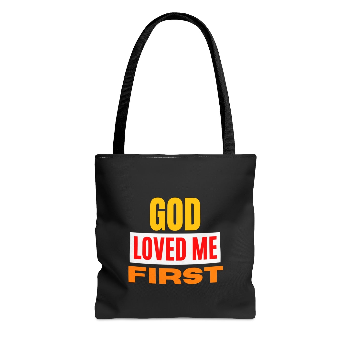 God Loved Me First Christian Tote Bag Printify