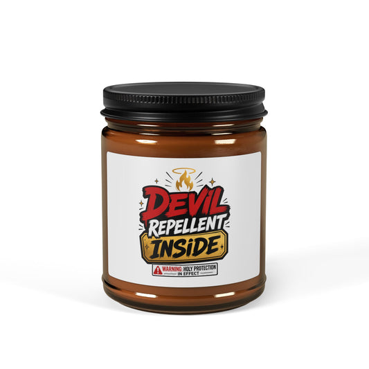 Soy Candle — “Devil Repellent Inside” Amber Jar (Scented, Multi - Size) - ClaimedbyGodDesigns