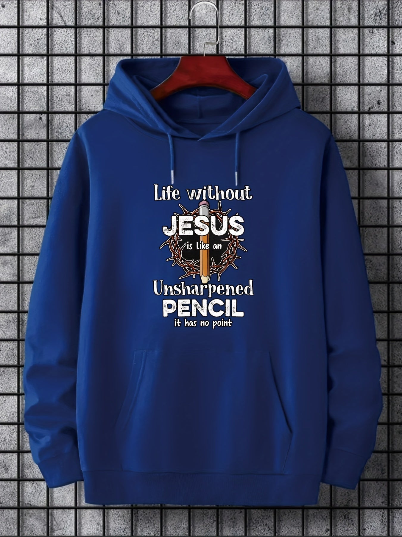 Life Without JESUS Is Like An Unsharpened Pencil: It Has No Point Men's Christian Pullover Hooded Sweatshirt claimedbygoddesigns