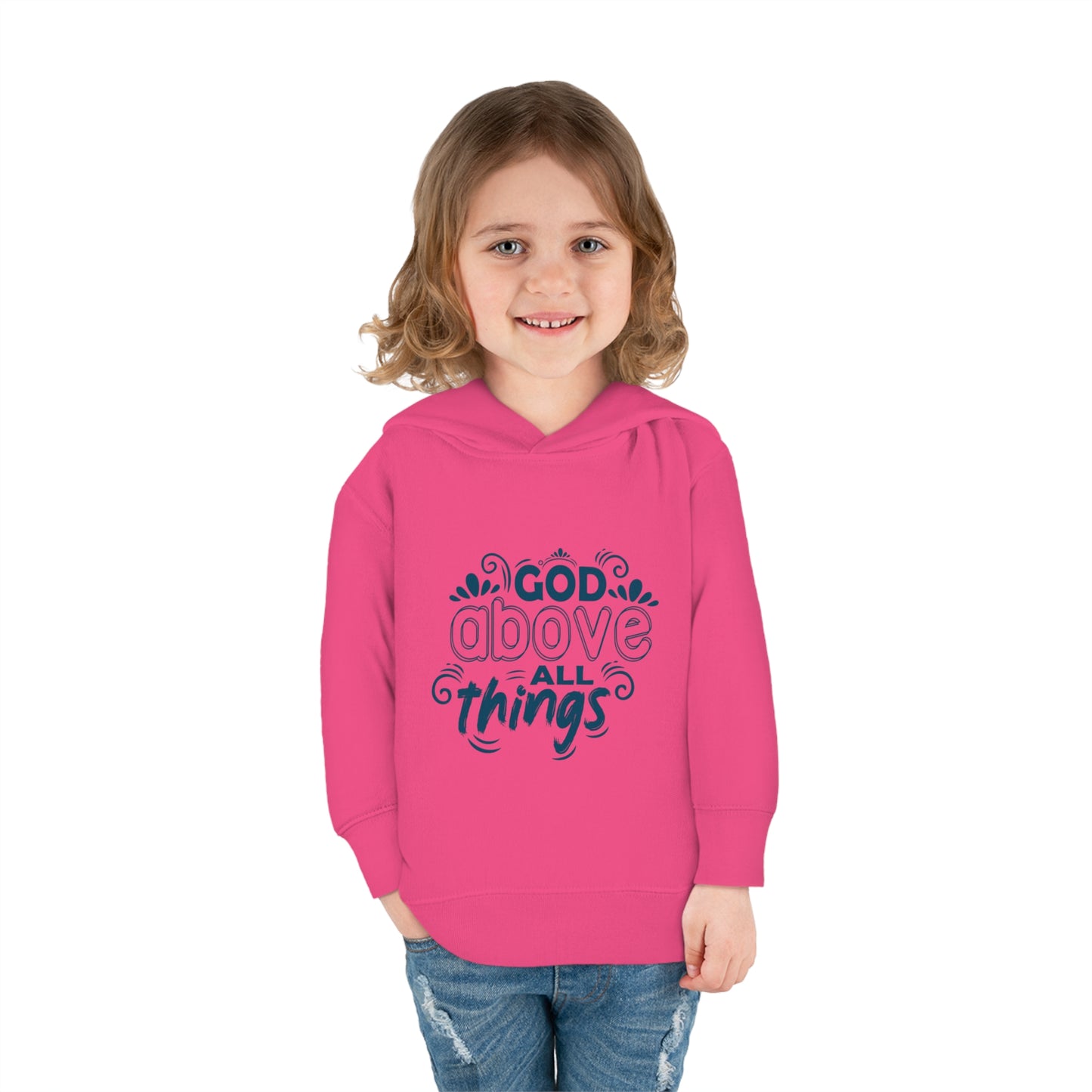 God Above All Things Toddler Pullover Fleece Hoodie Printify