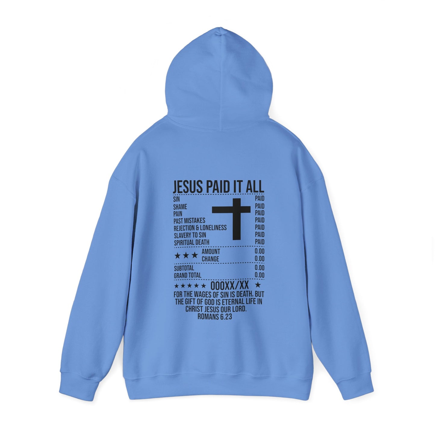 Paid In Full Jesus Paid It All Unisex Christian Hooded Pullover Sweatshirt