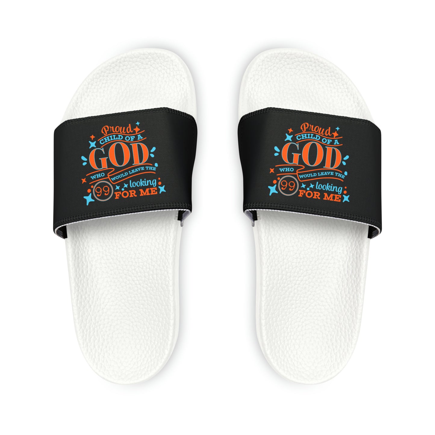 Proud Child Of A God Who Would Leave The 99 Looking For Me Men's PU Christian Slide Sandals Printify