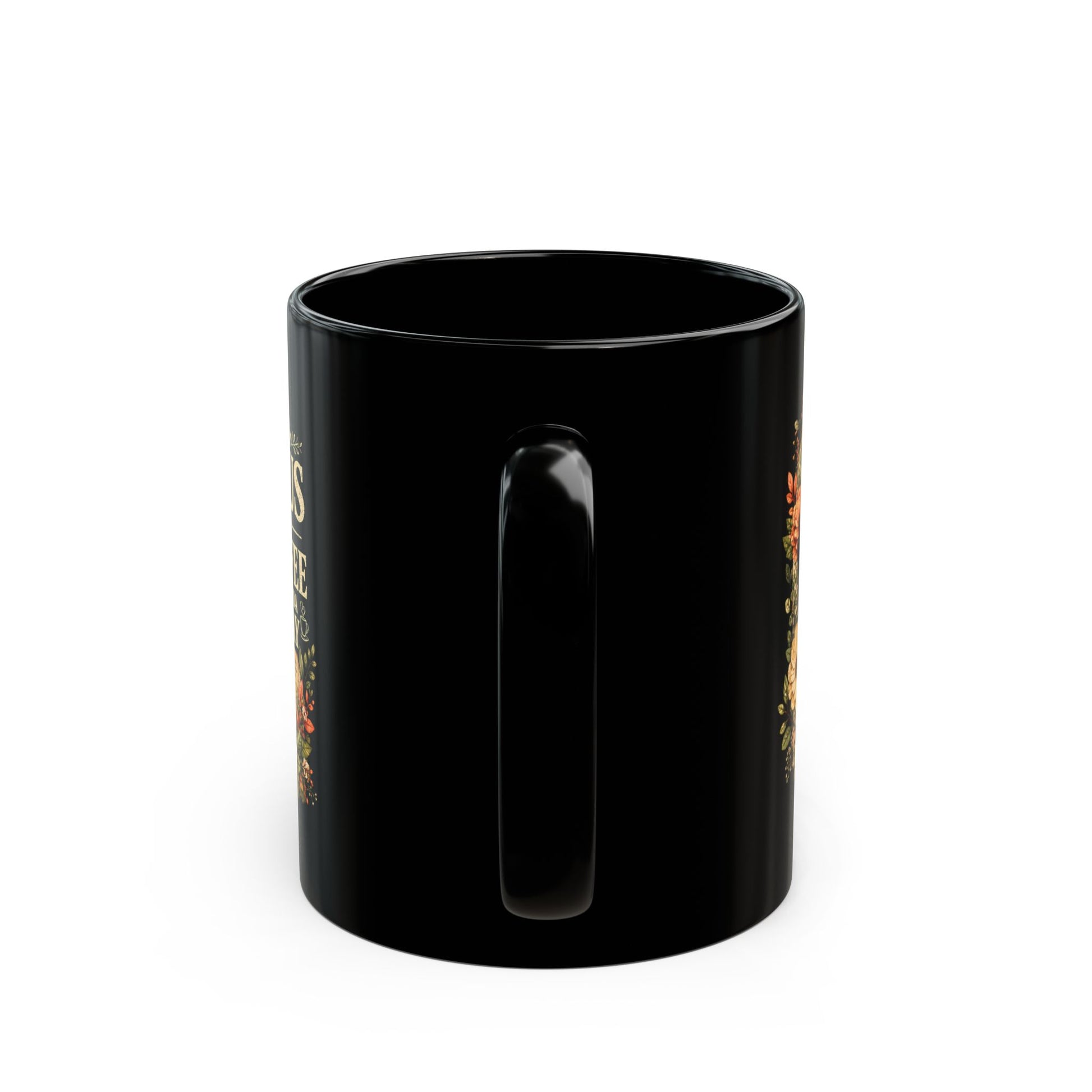 Jesus and Coffee Black Mug — Floral Bible Faith Coffee Cup (11oz/15oz) - ClaimedbyGodDesigns