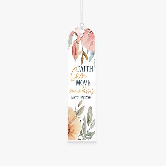 Faith Can Move Mountains Christian Arch Acrylic Bookmark - ClaimedbyGodDesigns