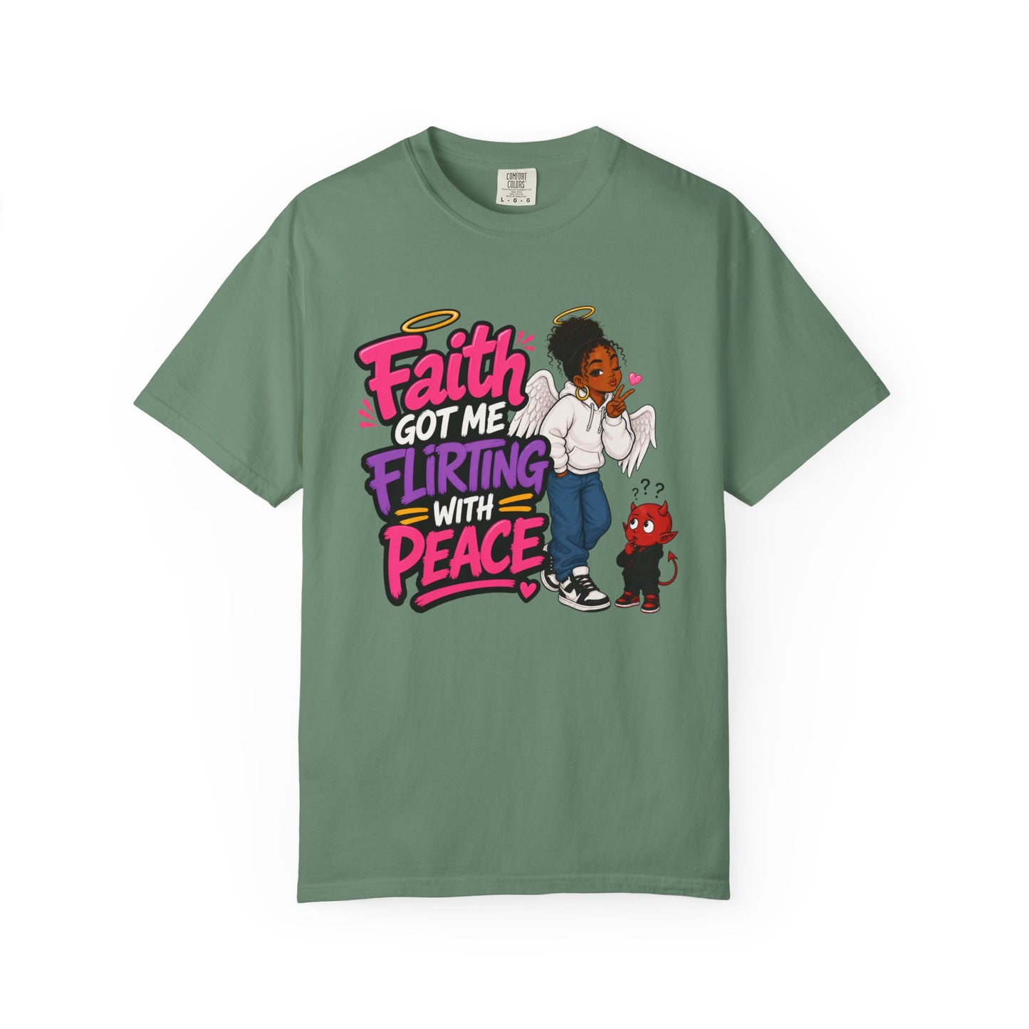 Faith Got Me Flirting With Peace T-Shirt