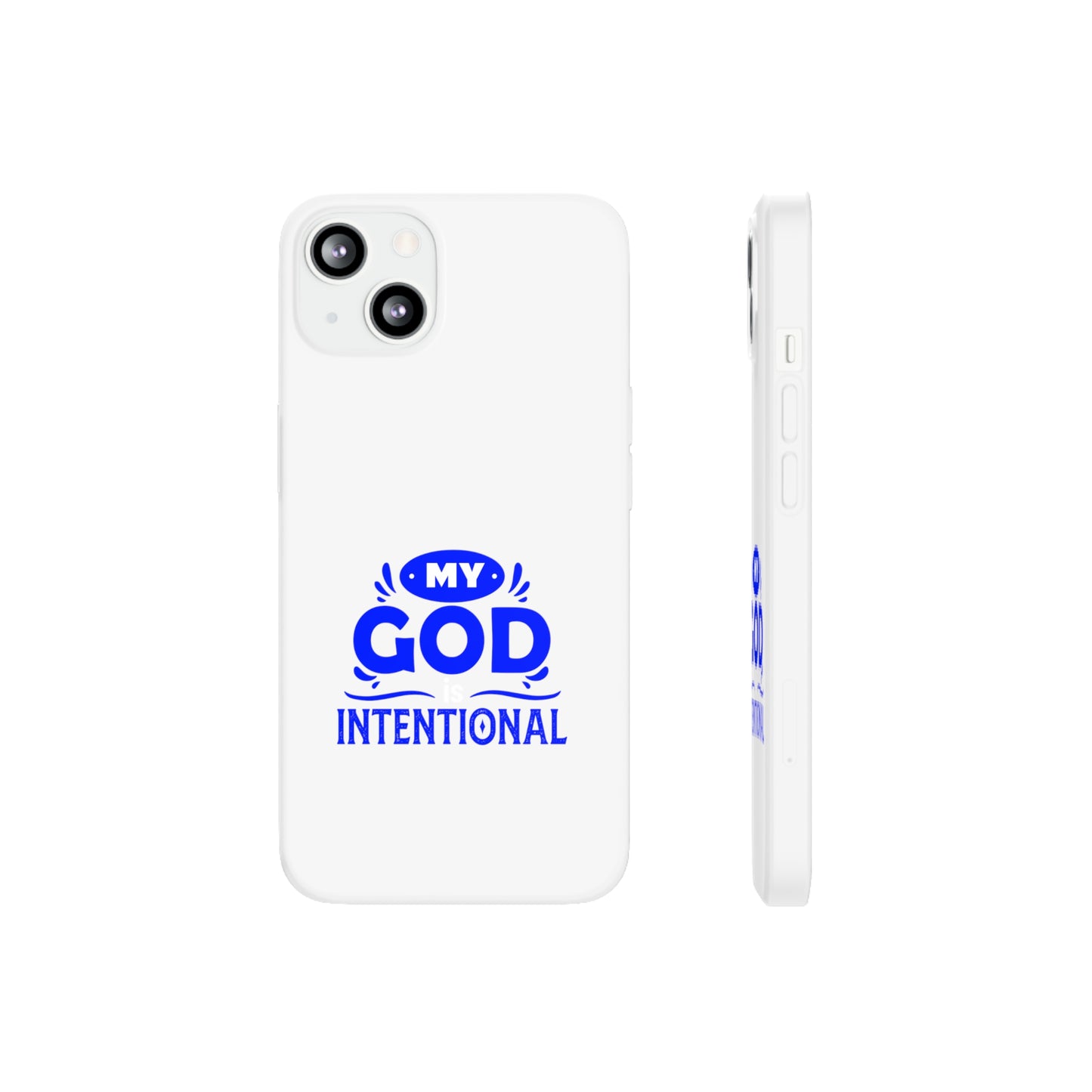 My God Is Intentional  Flexi Phone Case