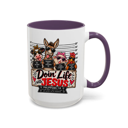 Doin’ Life with Jesus Funny Christian Farm Animal Mugshot Coffee Mug | Philippians 1:6