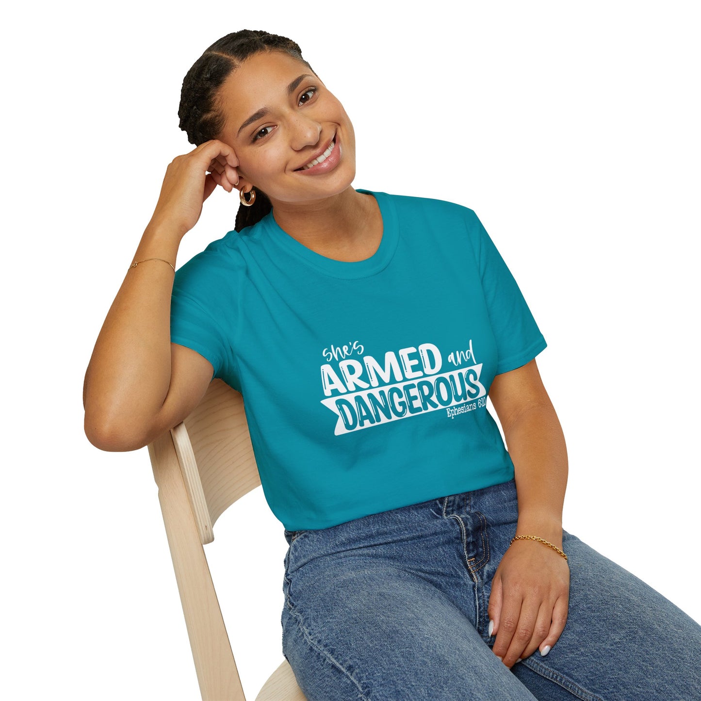 She's Armed And Dangerous Ephesians 6:10 Women's Christian T-shirt