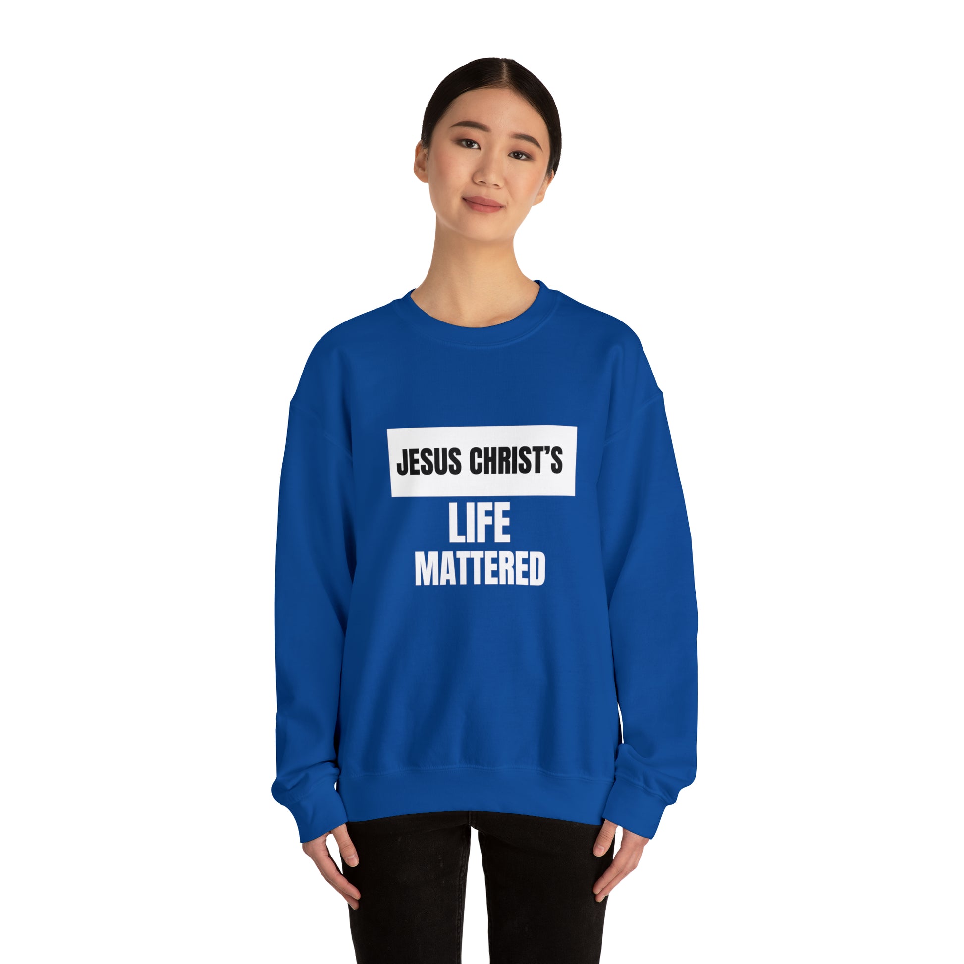 Jesus Christ's Life Mattered Unisex Heavy Blend™ Crewneck Sweatshirt Printify