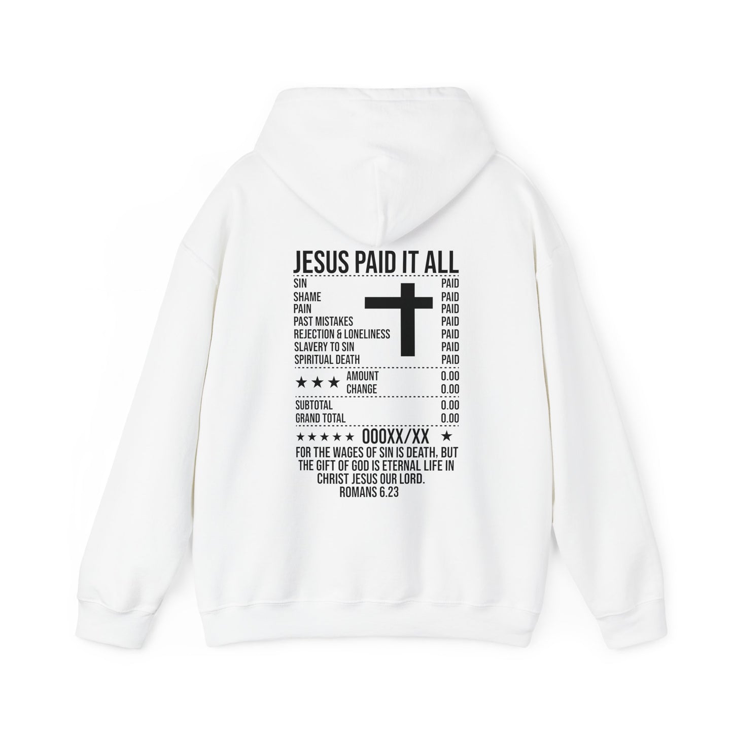 Paid In Full Jesus Paid It All Unisex Christian Hooded Pullover Sweatshirt