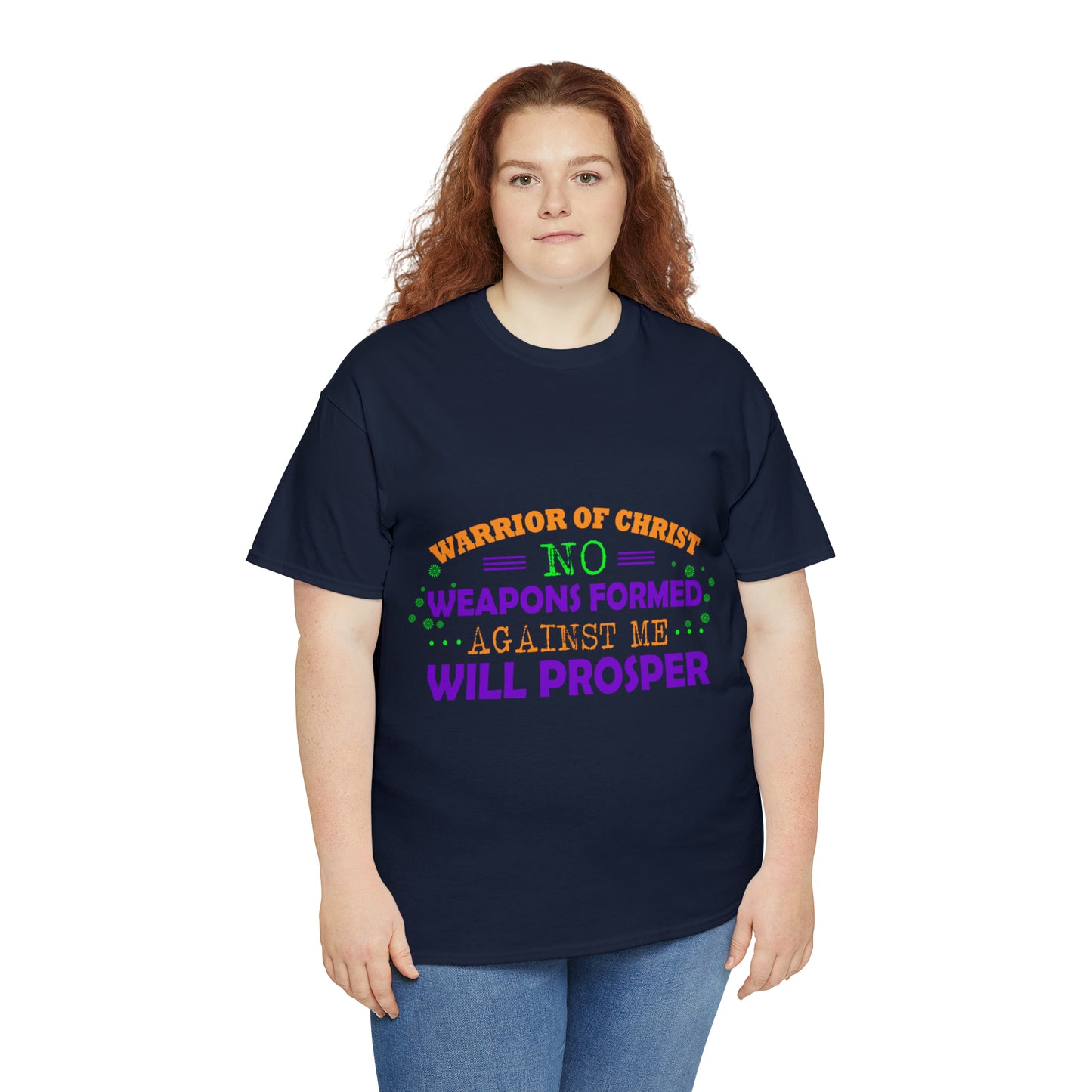 Warrior Of Christ No Weapons Formed Against Me Will Prosper Unisex Heavy Cotton Tee