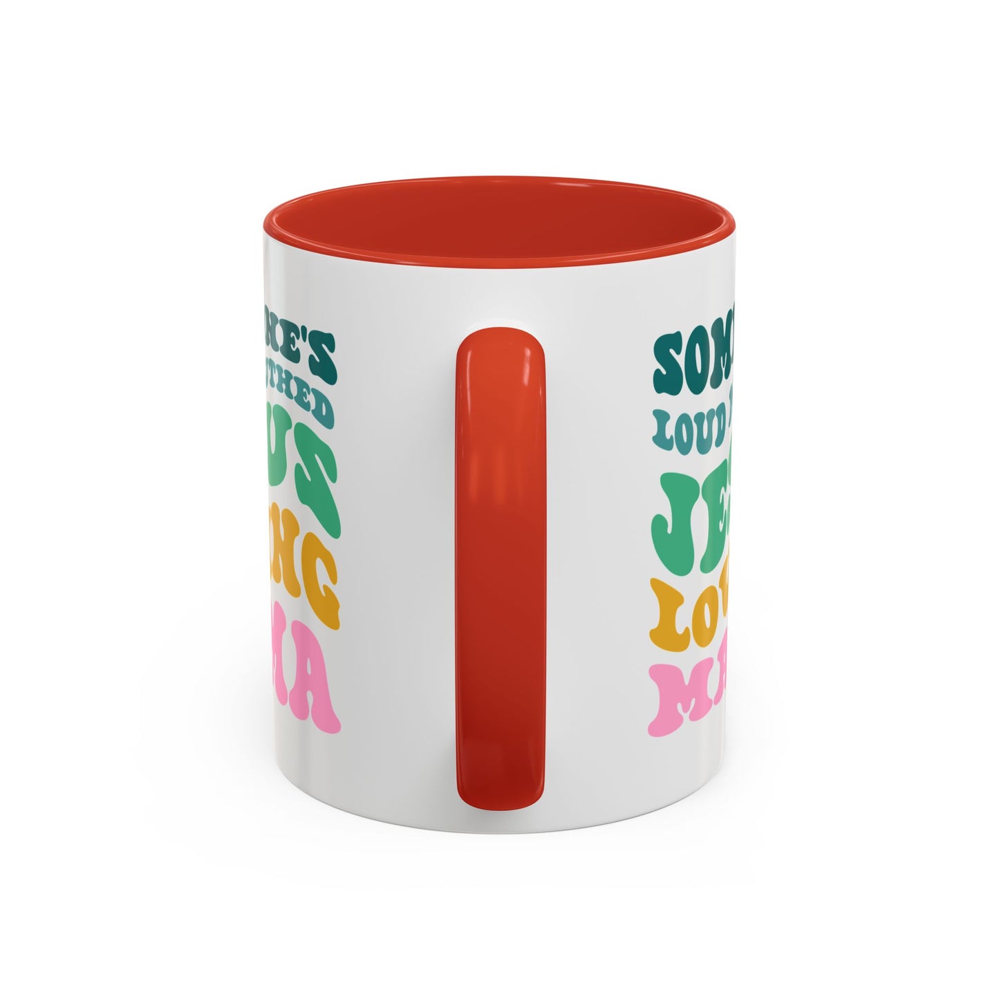 Loud-Mouthed Loving Mama Coffee Mug - Ideal Gift for Moms, Funny Mug, Faith-Based Gift, Colorful Tea Cup, Mother's Day Surprise