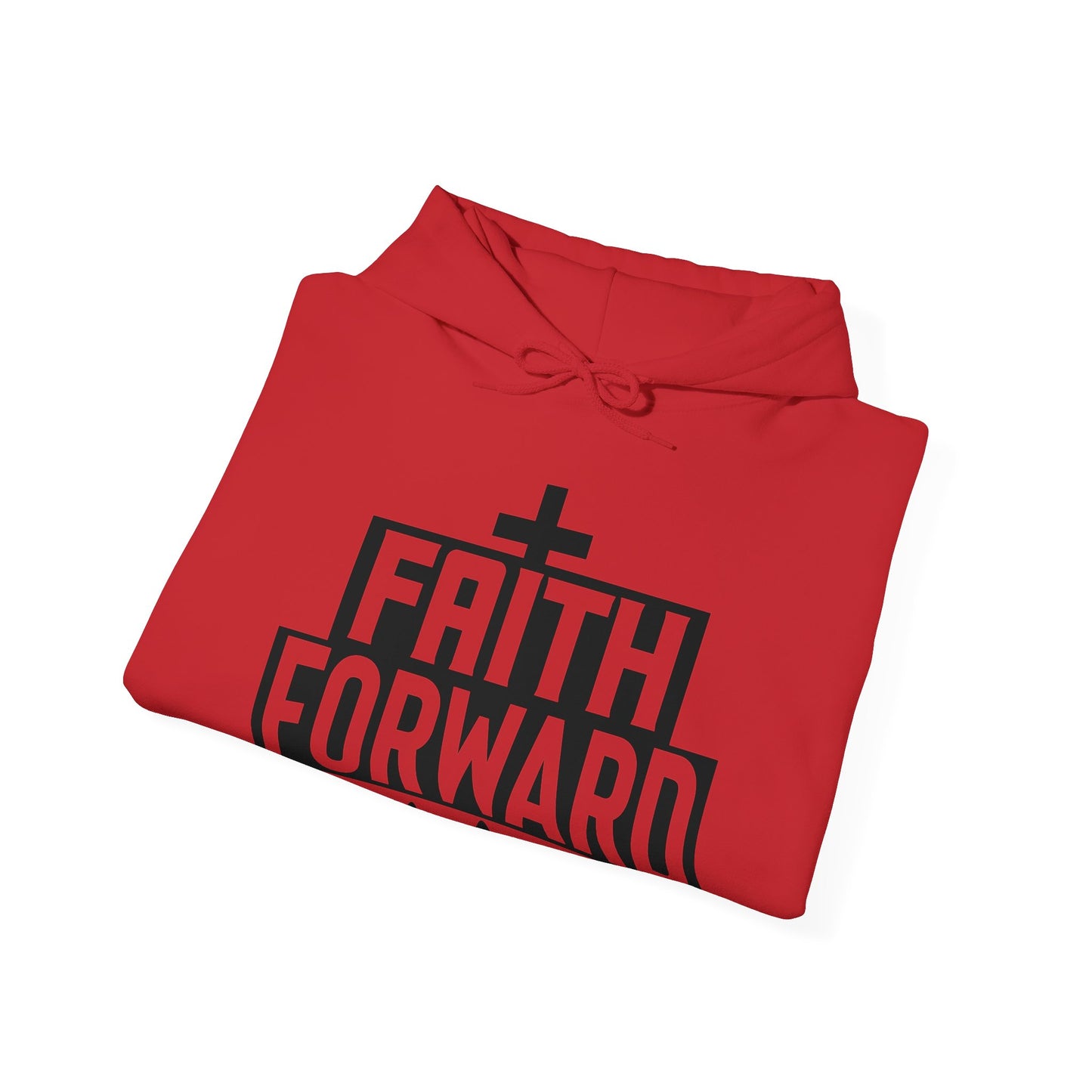 Faith Forward  Unisex Christian Hooded Pullover Sweatshirt