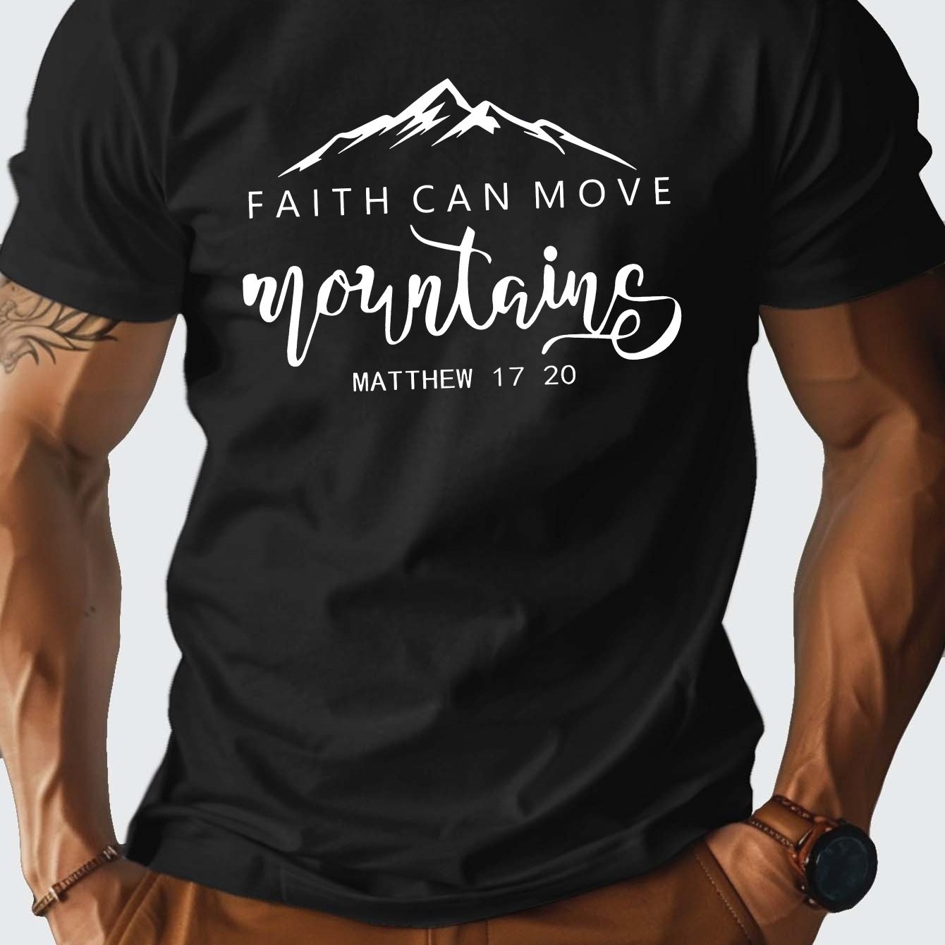 FAITH CAN MOVE Mountains Men's Christian T-shirt claimedbygoddesigns