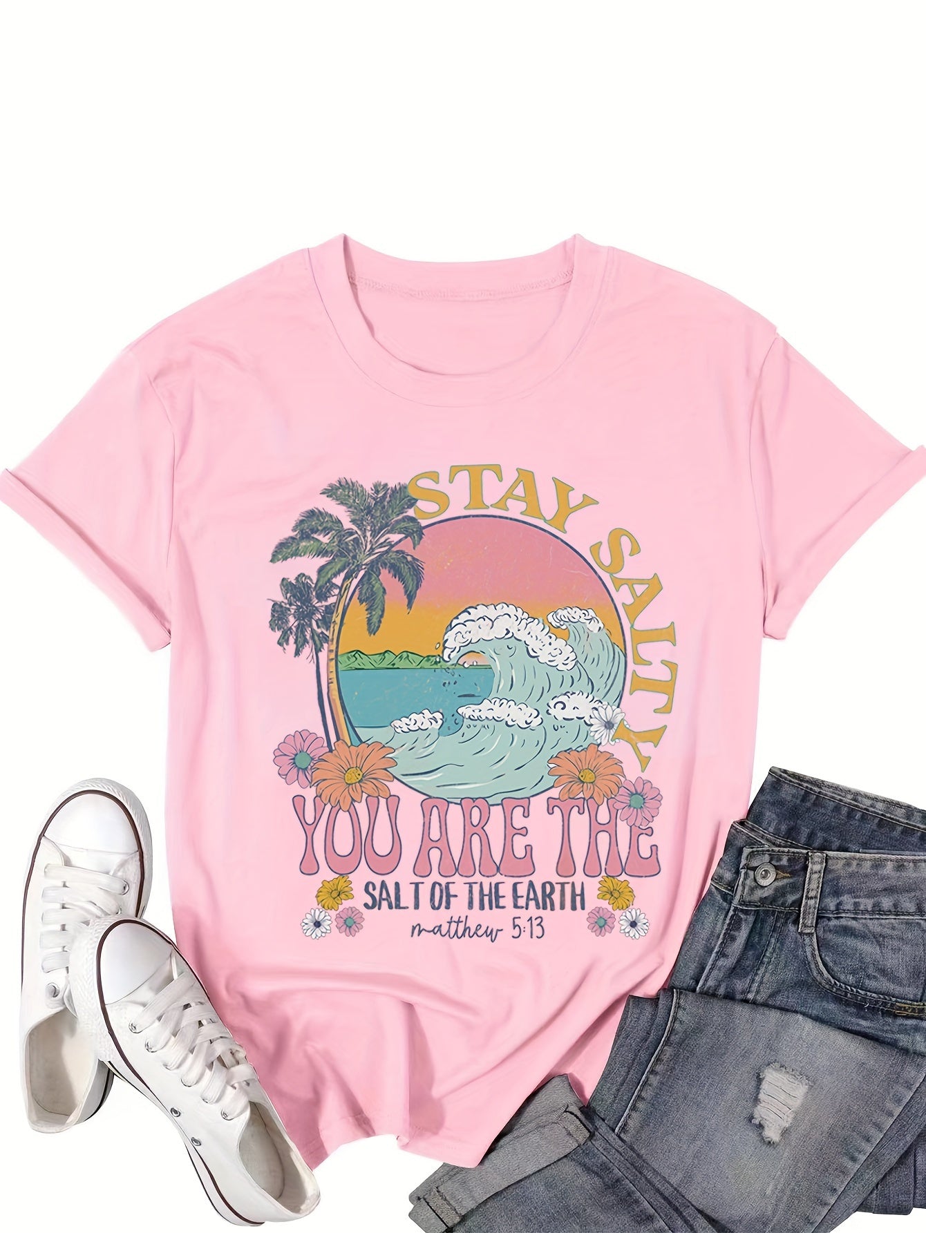 Stay Salty: You Are The Salt Of The Earth Funny Women's Christian T-shirt claimedbygoddesigns