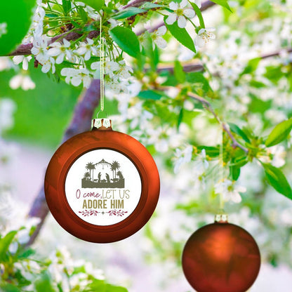 O Come Let Us Adore Him  Christian Christmas Tree Hanging Ball
